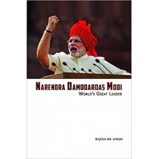 Narendra Damodardas Modi : World's Great Leader